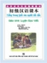 Tiếng Trung Quốc Cho Người Bắt Đầu Giáo Trình Luyện Đọc Viết