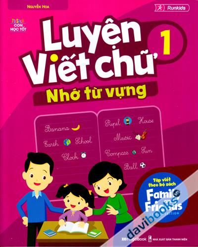 Luyện Viết Chữ - Nhớ Từ Vựng 1