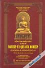 Nghiệp Và Quả Của Nghiệp - Nền Tảng Phật Giáo 4