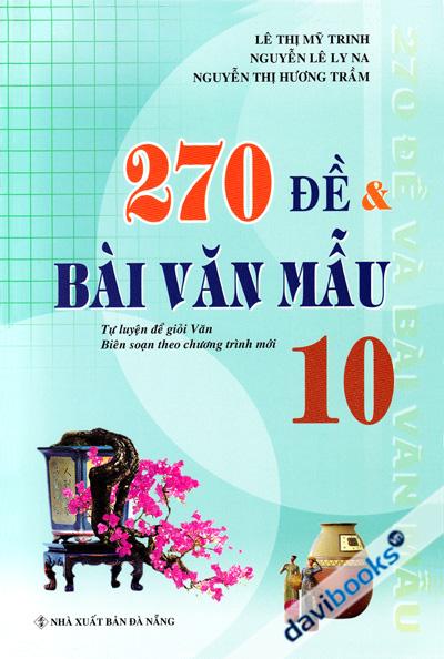 270 Đề Và Bài Văn Mẫu 10