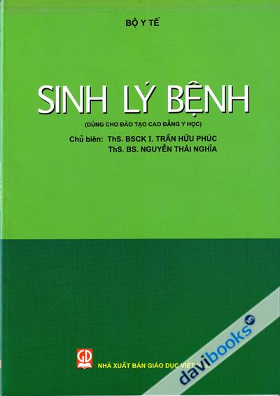 Sinh Lý Bệnh Dùng Cho Đào Tạo Cao Đẳng Y Học