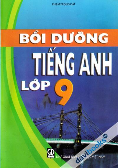 Bồi Dưỡng Tiếng Anh Lớp 9