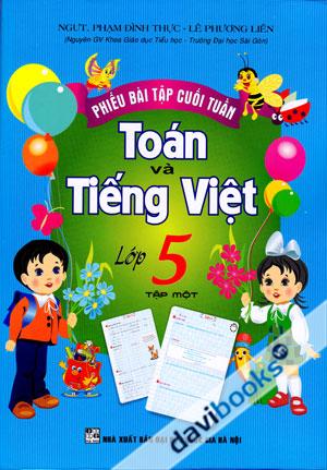 Phiếu Bài Tập Cuối Tuần Toán Và Tiếng Việt Lớp 5 Tập 1