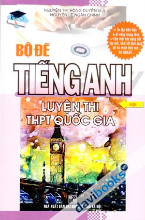 Bộ Đề Tiếng Anh Luyện Thi THPT Quốc Gia