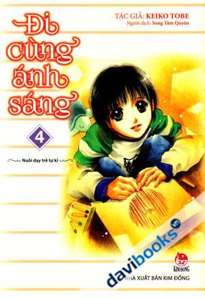Đi Cùng Ánh Sáng Nuôi Dạy Trẻ Tự Kỷ 4
