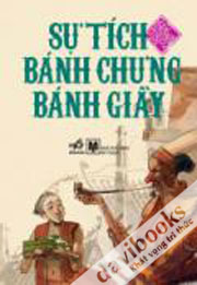 Sự Tích Bánh Chưng Bánh Giày