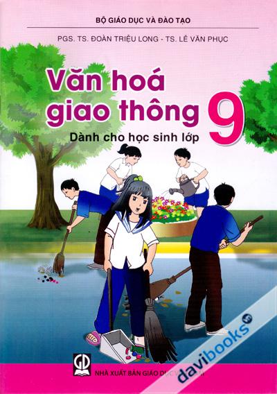 Văn Hóa Giao Thông Dành Cho Học Sinh Lớp 9
