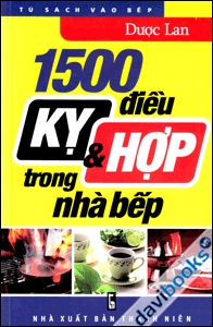 1500 Điều Kỵ Và Hợp Trong Nhà Bếp