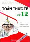 Toán Thực Tế Lớp 12 (Theo Chương Trình SGK Mới)