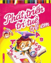 Phát Triển Trí Tuệ Trẻ Em (Trọn Bộ 10 Cuốn)