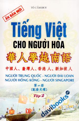 Tiếng Việt Cho Người Hoa Tập 2 Kèm CD