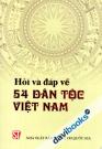 Hỏi Và Đáp Về 54 Dân Tộc Việt Nam