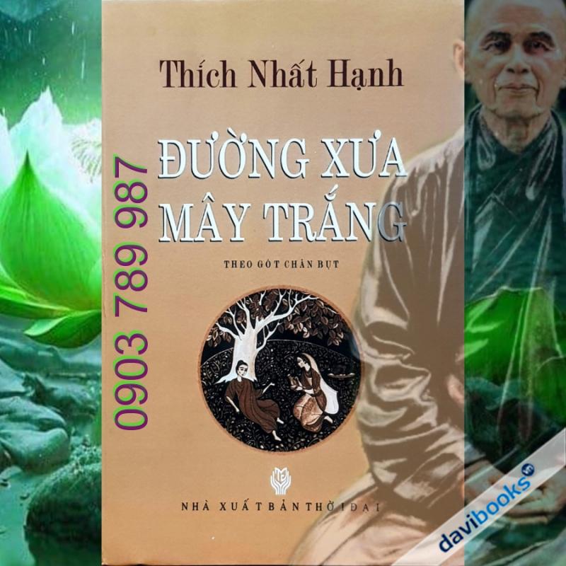 Đường Xưa Mây Trắng – Theo Gót Chân Bụt