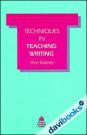 Teaching Techniques In English: Techniques In Teaching Writing (9780194341318)