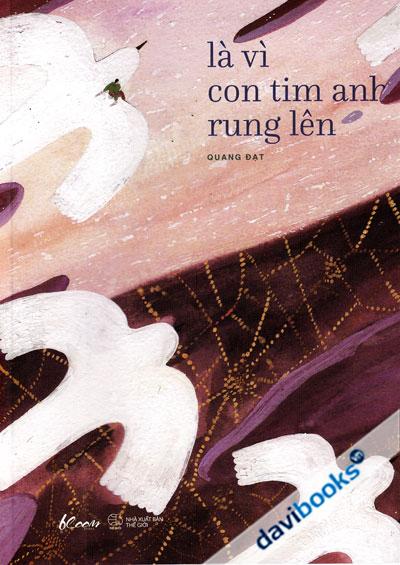 Là Vì Con Tim Anh Rung Lên