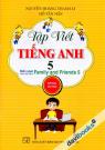 Tập Viết Tiếng Anh 5 (Family And Friends 5)