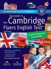 Succeed In The Cambridge Flyers English Test (Kèm CD)