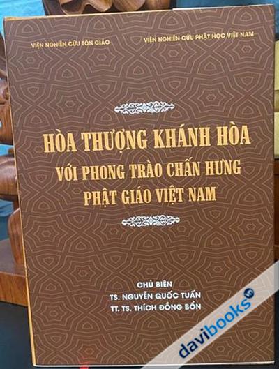 Hòa Thượng Khánh Hòa Với Phong Trào Chấn Hưng Phật Giáo Việt Nam