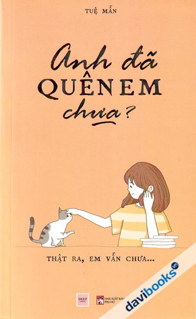 Anh Đã Quên Em Chưa