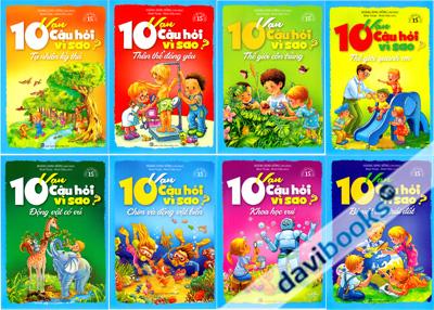 10 Vạn Câu Hỏi Vì Sao (Bộ 8 Cuốn)