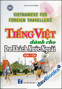 Tiếng Việt Dành Cho Du Khách Nước Ngoài - Kèm 2CD