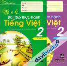 Vở Ô Li Bài Tập Thực Hành Tiếng Việt 2 (Trọn Bộ 2 Quyển) - Hoàng Minh Diễn