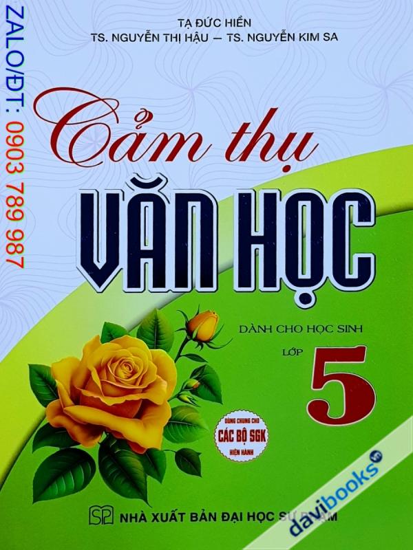 Cảm Thụ Văn Học Dành Cho Học Sinh Lớp 5 (Bộ SGK Hiện Hành)