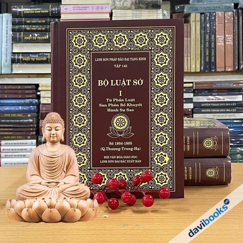 [Kinh Phật] Bộ Luật Sớ (3 Cuốn) - Linh Sơn Pháp Bảo Đại Tạng Kinh