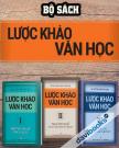 Lược Khảo Văn Học (Bộ 3 Cuốn)