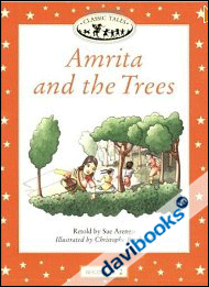 Classic Tales, Beginner 2: Amrita&the Trees (9780194225557)