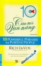 10 Câu Nói Vạn Năng (10 Powerful Phrases For Positive People)