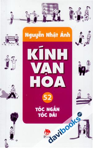 Kính Vạn Hoa Tập 52 Tóc Ngắn Tóc Dài - Nguyễn Nhật Ánh