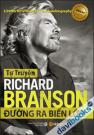 Richard Branson Đường Ra Biển Lớn