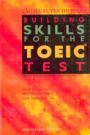 Building Skills For The TOEIC Test 
