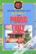 99 Điều Để Ngôi Nhà Đẹp Như Ý Theo Phong Thủy
