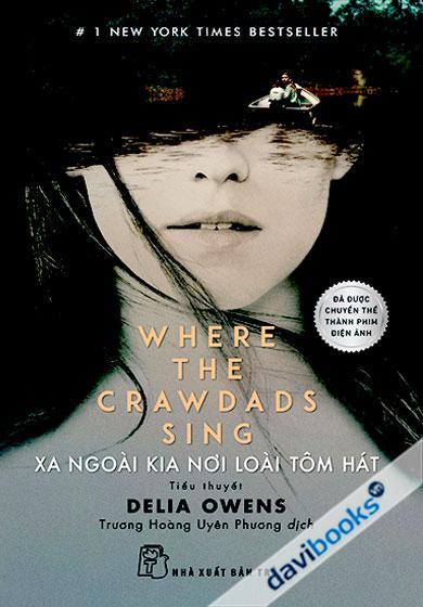 Xa Ngoài Kia Nơi Loài Tôm Hát