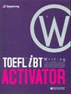 Toefl IBT Activator Writing Beginning 