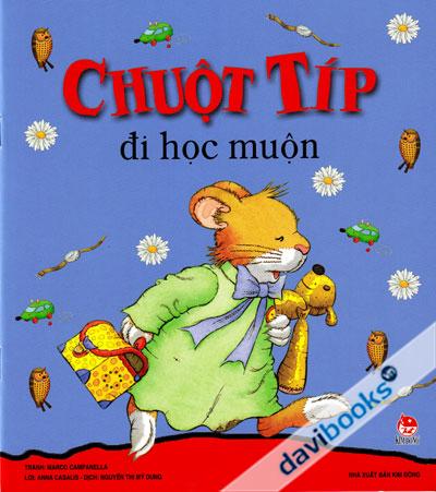 Chuột Típ Đi Học Muộn