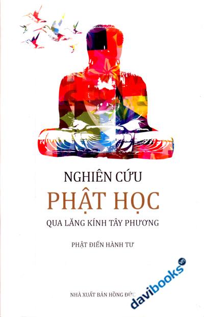 Nghiên Cứu Phật Học Qua Lăng Kính Tây Phương