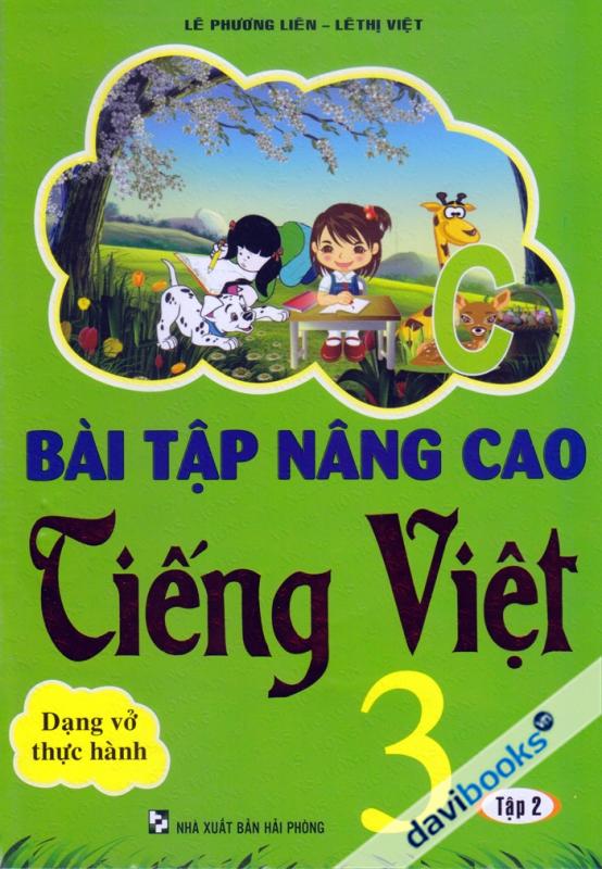 Bài Tập Nâng Cao Tiếng Việt 3 (Tập 2)