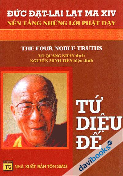 Tứ Diệu Đế - Đức Đat Lai Lạt Ma XIV