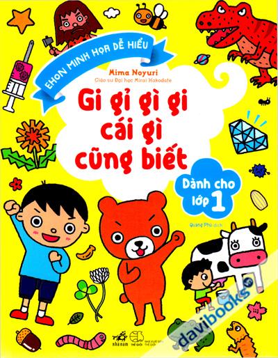 Gi Gỉ Gì Gi Cái Gì Cũng Biết Dành Cho Lớp 1