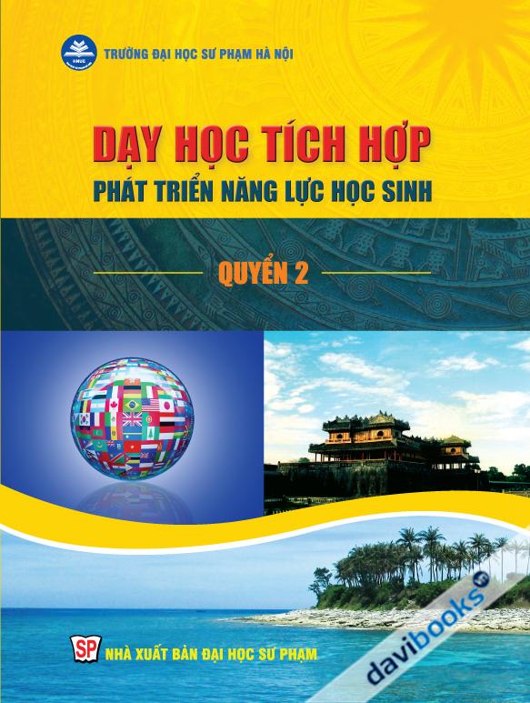 Dạy Học Tích Hợp Phát Triển Năng Lực Học Sinh Quyển 2 Khoa Học Xã Hội
