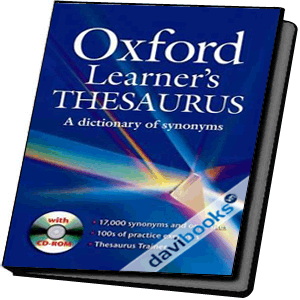 Oxford Learner's Thesaurus A Dictionary Of Synonyms (CD-ROM)