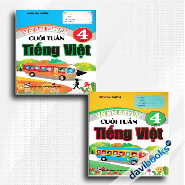 Combo Vở Ôn Luyện Cuối Tuần Tiếng Việt 4 (Bộ 2 Cuốn)