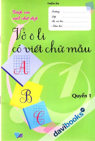 Vở Ô Li Có Viết Chữ Mẫu 1 Quyển 1