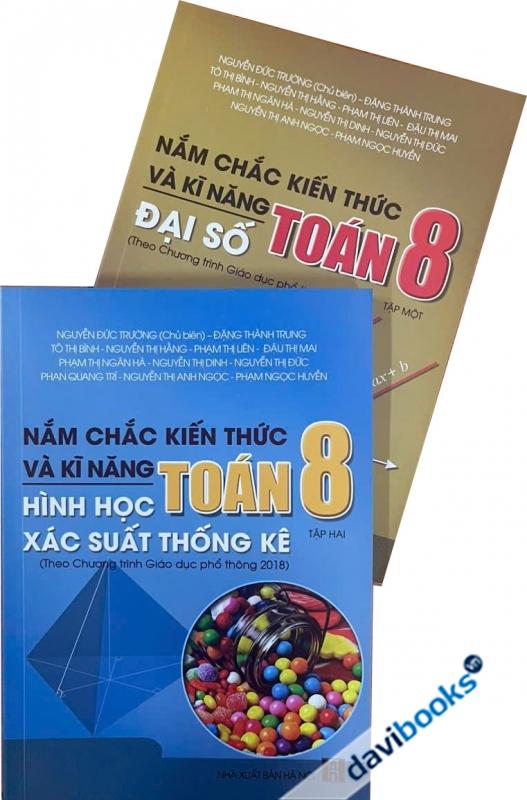 Combo 2 Tập: Nắm Chắc Kiến Thức Và Kĩ Năng Toán 8