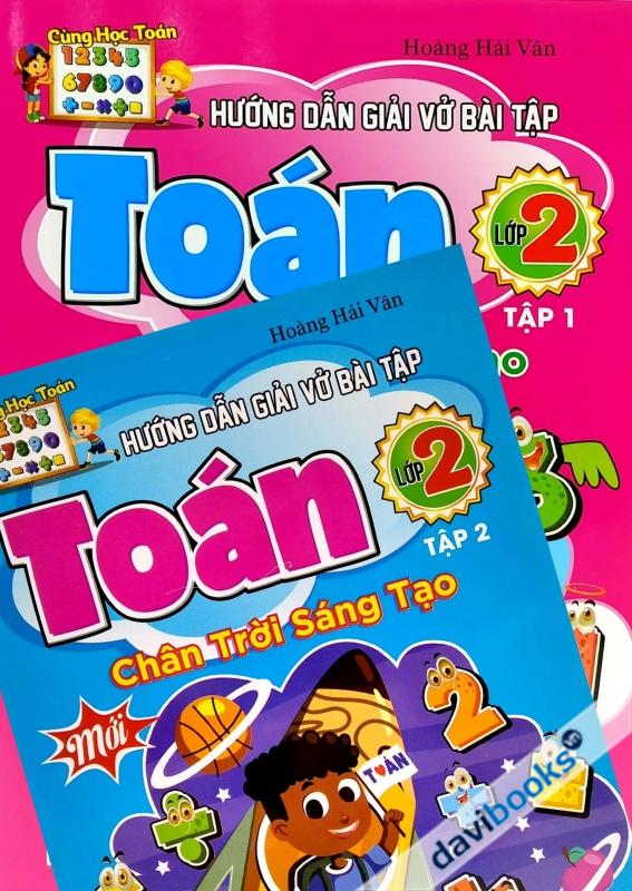 Hướng Dẫn Giải Vở Bài Tập Toán Lớp 2  (Bộ 2 Tập) - Chân Trời Sáng Tạo