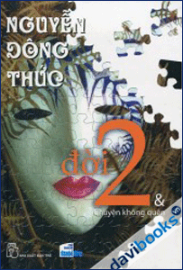 Đời 2 Và chuyện Không Quên