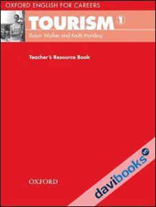 Oxford English for Careers: Tourism 1 Teacher's Resource Book (9780194551014)